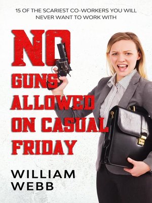 cover image of No Guns Allowed On Casual Friday